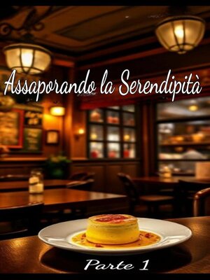 cover image of Assaporando la Serendipità